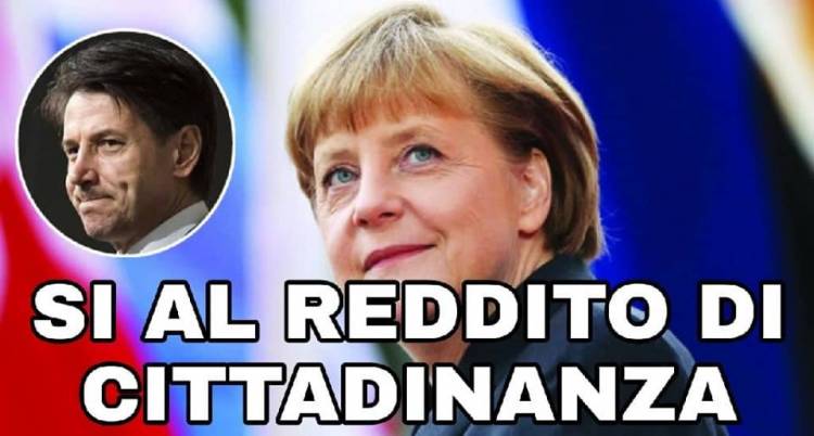 La Merkel ha detto SI ad aiutare l'Italia per il reddito di cittadinanza e Rafforzare le frontiere esterne! 